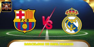 Barcelona Vs Real Madrid