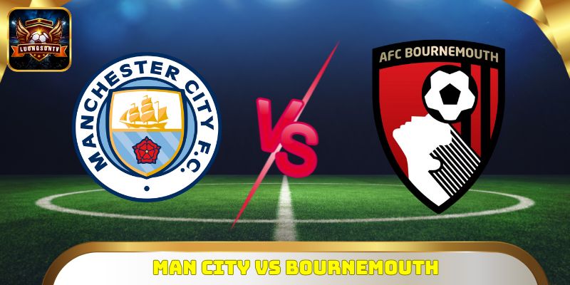 Man City Vs Bournemouth