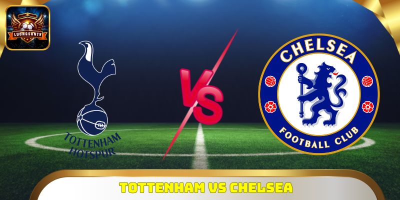Tottenham vs Chelsea