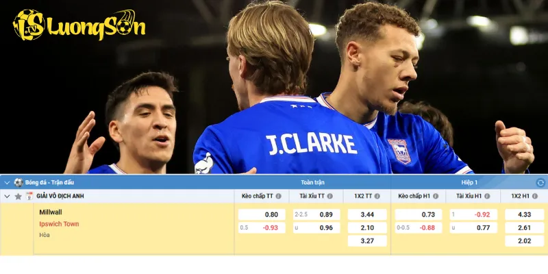 Chi tiết kèo Millwall vs Ipswich Town