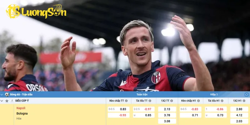 Chi tiết kèo Napoli vs Bologna