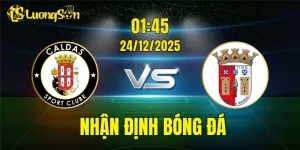 Nhận Định Caldas vs Braga