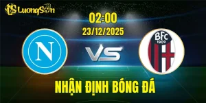 Nhận Định Napoli vs Bologna