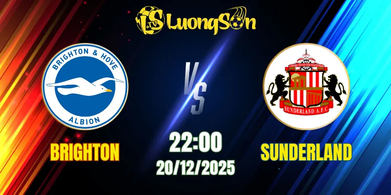 Soi Kèo Brighton vs Sunderland