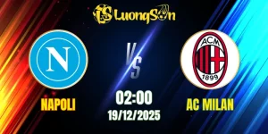 Soi Kèo Napoli vs AC Milan