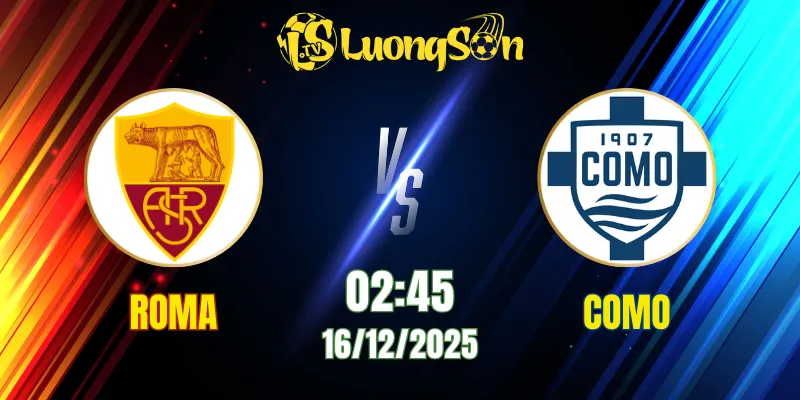 Soi Kèo Roma vs Como