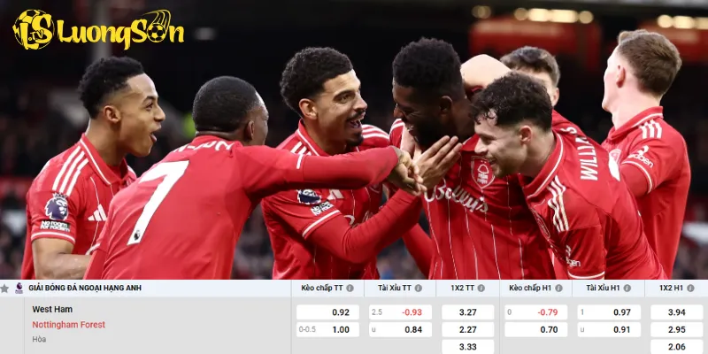 Chi tiết kèo West Ham vs Nottingham Forest