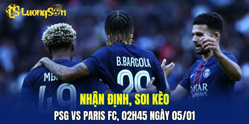 PSG khả năng cao áp đảo Paris FC
