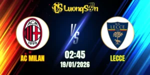 Soi Kèo Tài Xỉu, Phạt Góc Trận AC Milan vs Lecce, 02h45 Ngày 19/01