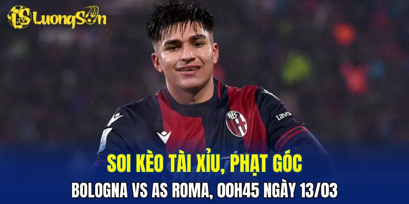Trận đấu Bologna vs AS Roma dự đoán ít bàn thắng